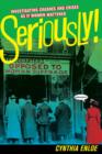 Seriously! : Investigating Crashes and Crises as If Women Mattered - Book
