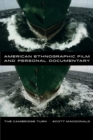 American Ethnographic Film and Personal Documentary : The Cambridge Turn - Book