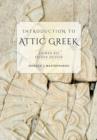 Introduction to Attic Greek : Answer Key - Book
