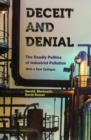 Deceit and Denial : The Deadly Politics of Industrial Pollution - Book