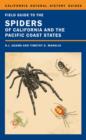 Field Guide to the Spiders of California and the Pacific Coast States - Book