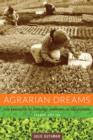 Agrarian Dreams : The Paradox of Organic Farming in California - Book
