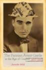 The Parisian Avant-Garde in the Age of Cinema, 1900-1923 - Book
