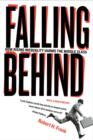 Falling Behind : How Rising Inequality Harms the Middle Class - Book