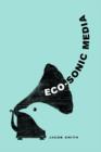 Eco-Sonic Media - Book