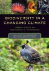 Biodiversity in a Changing Climate : Linking Science and Management in Conservation - Book