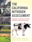 The California Nitrogen Assessment : Challenges and Solutions for People, Agriculture, and the Environment - Book