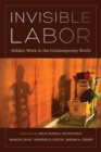 Invisible Labor : Hidden Work in the Contemporary World - Book