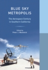 Blue Sky Metropolis - Book