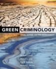 Green Criminology : Crime, Justice, and the Environment - Book