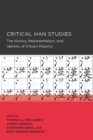 Critical Han Studies - Book