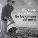 In the Fields of the North / En los campos del norte - Book
