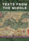 Texts from the Middle : Documents from the Mediterranean World, 650-1650 - Book