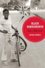 Black Handsworth : Race in 1980s Britain - Book