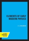 Elements of Early Modern Physics - Book