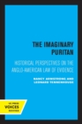 The Imaginary Puritan : Literature, Intellectual Labor, and the Origins of Personal Life - Book