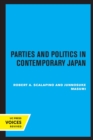 Parties and Politics in Contemporary Japan - Book