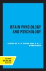 Brain Physiology and Psychology - Book