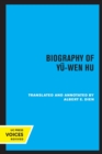 Biography of Yu-Wen Hu - Book