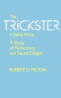 The Trickster in West Africa : A Study of Mythic Irony and Sacred Delight - eBook