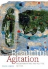 Beautiful Agitation : Modern Painting and Politics in Syria - Book
