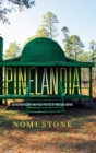 Pinelandia : An Anthropology and Field Poetics of War and Empire - Book