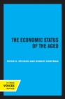 The Economic Status of the Aged - Book