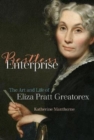 Restless Enterprise : The Art and Life of Eliza Pratt Greatorex - Book