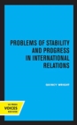 Problems of Stability and Progress in International Relations - Book