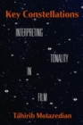 Key Constellations : Interpreting Tonality in Film - Book