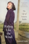 Riding Like the Wind : The Life of Sanora Babb - Book