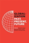 Globalization : Past, Present, Future - Book