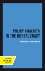 Policy Analysts in the Bureaucracy - Book