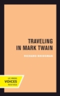 Traveling in Mark Twain - Book