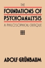 The Foundations of Psychoanalysis : A Philosophical Critique - eBook