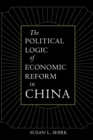 The Political Logic of Economic Reform in China - eBook