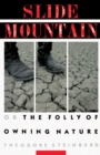 Slide Mountain : Or, The Folly of Owning Nature - eBook