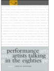 Performance Artists Talking in the Eighties - eBook
