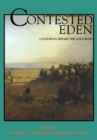 Contested Eden : California Before the Gold Rush - eBook