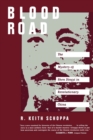 Blood Road : The Mystery of Shen Dingyi in Revolutionary China - eBook
