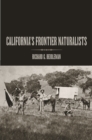 California's Frontier Naturalists - eBook