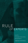 Rule of Experts : Egypt, Techno-Politics, Modernity - eBook