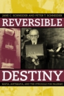 Reversible Destiny : Mafia, Antimafia, and the Struggle for Palermo - eBook