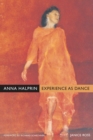 Anna Halprin : Experience as Dance - eBook