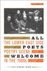 All Poets Welcome : The Lower East Side Poetry Scene in the 1960s - eBook