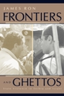 Frontiers and Ghettos : State Violence in Serbia and Israel - eBook