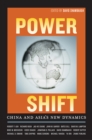 Power Shift : China and Asia's New Dynamics - eBook