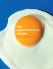 The Gastronomica Reader - eBook