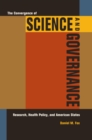 The Convergence of Science and Governance : Research, Health Policy, and American States - eBook