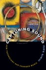 Capturing Sound : How Technology Has Changed Music - eBook